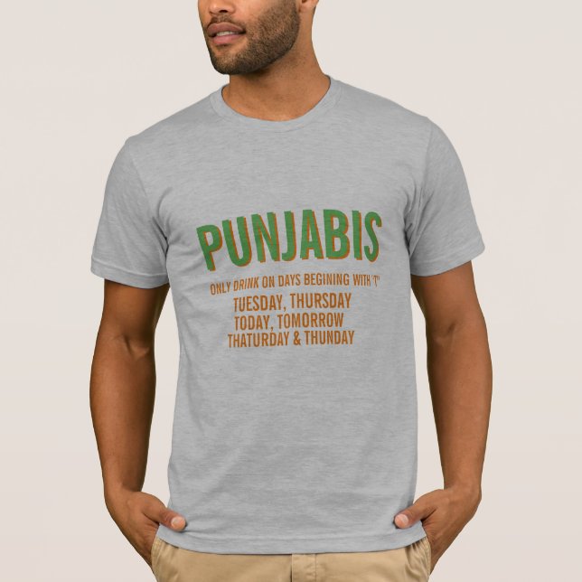 Camiseta punjabi solo bebe los días que empiezan con T dive (Anverso)
