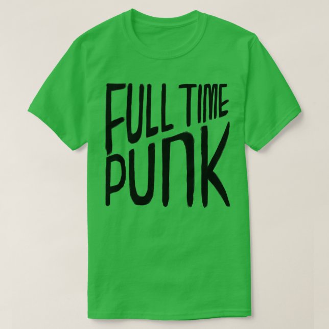 Camiseta Punk a tiempo completo de música punk (Diseño del anverso)