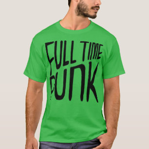 Camiseta Punk a tiempo completo de música punk