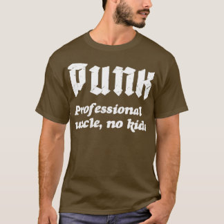 Camiseta Punk Profesional Tío No Niños Punk Rock Diseño