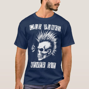 Camiseta Punks viejos de rock punk nunca mueren 3