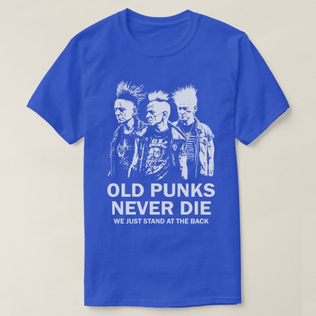 Camiseta Punks viejos de rock punk nunca mueren 4 (Diseño del anverso)