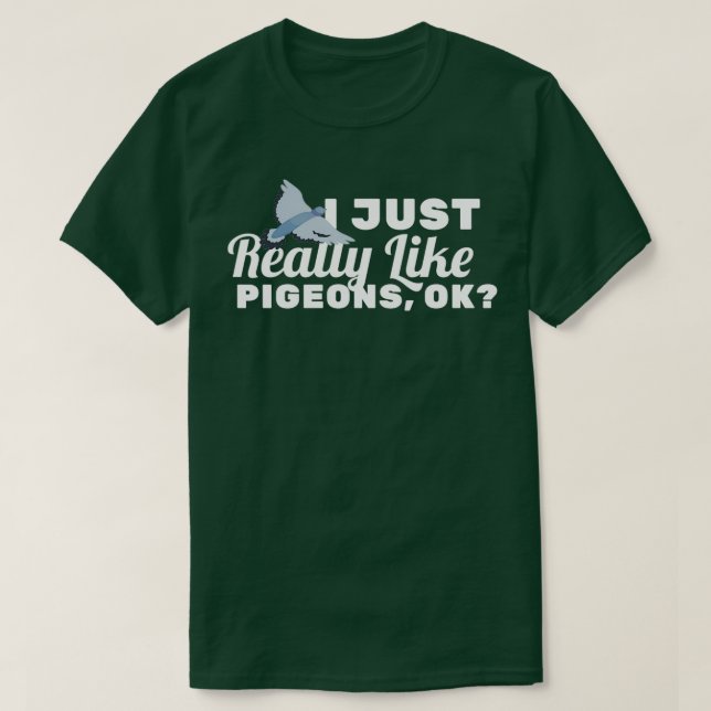 Camiseta Punny Pigeon Design For Bird Lovers (Diseño del anverso)