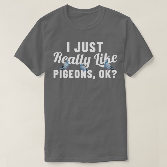 Camiseta Punny Pigeon Design For Bird Lovers 16 (Diseño del anverso)