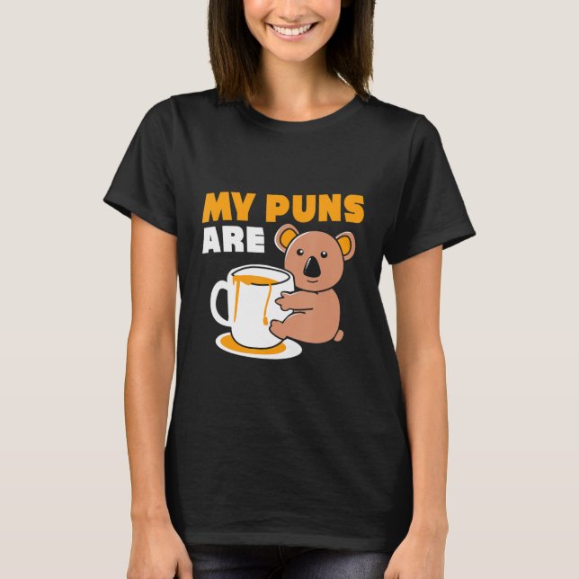 Camiseta Puns Are Koala Tea (Anverso)