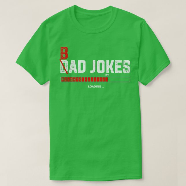 Camiseta Puns Cargando Chistes de papá mal Chiste Punny (Diseño del anverso)