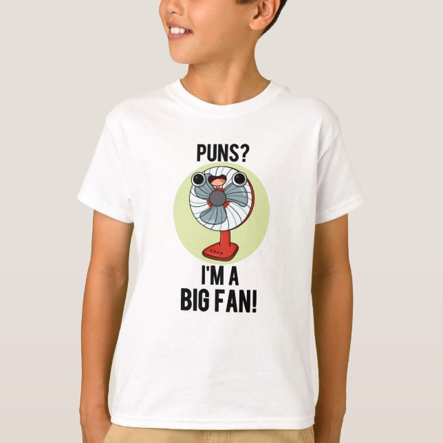 Camiseta Puns Soy un gran fan divertido de los fanáticos el (Anverso)