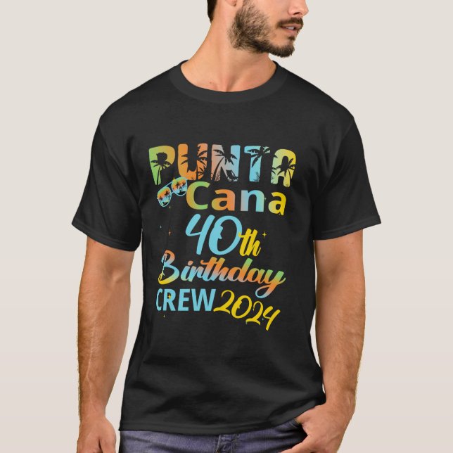 Camiseta Punta Cana 40.ª tripulación de cumpleaños 2024 Fel (Anverso)