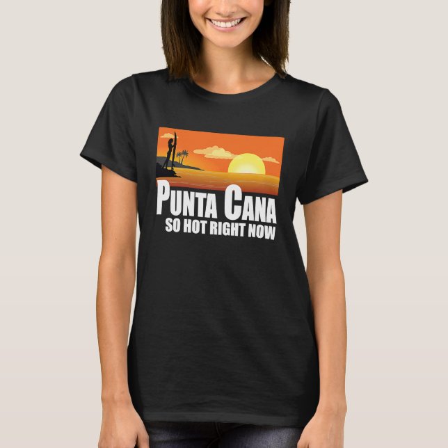 Camiseta Punta Cana tan caliente ahora mismo Retro Travel B (Anverso)