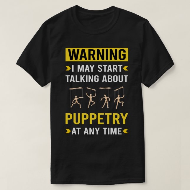Camiseta Puppets de marioneta de advertencia (Diseño del anverso)