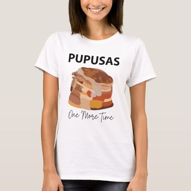 Camiseta Pupusas Alimentos salvadoreños Pupusas (Anverso)