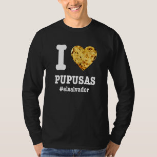 Camiseta Pupusas Comida Salvadoreña Comida El Salvador Guan