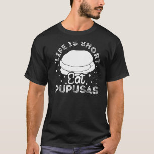 Camiseta Pupusas El Salvador Comida Queso Salvadoreño Maker