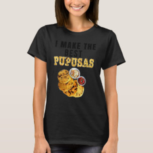 Camiseta Pupusas Salvadoreño Comida Comida El Salvador Gu