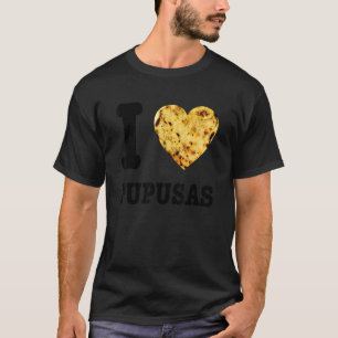 Camiseta Pupusas Salvadoreño Comida Comida El Salvador Gu