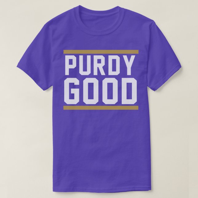 Camiseta Purdy Good Brock Purdy (Diseño del anverso)