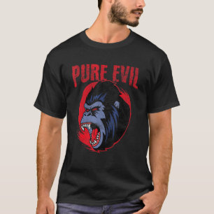 Camiseta Pure Evil Angry Gorila Mono Chimpanzee Oranguta