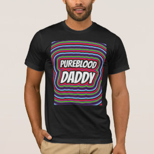 CAMISETA PUREBLOOD DAD DADDY MENS T-SHIRTS TETES