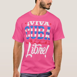 Camiseta Puro Cubano Viva Cuba Libre