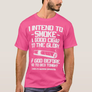 Camiseta Puros Cigarrillos Fumador Tengo la intención de Fu