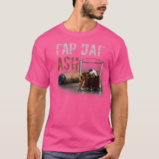 Camiseta Puros Tienen Que Sacudir Esa Ceniza Cigarro Y Fuma