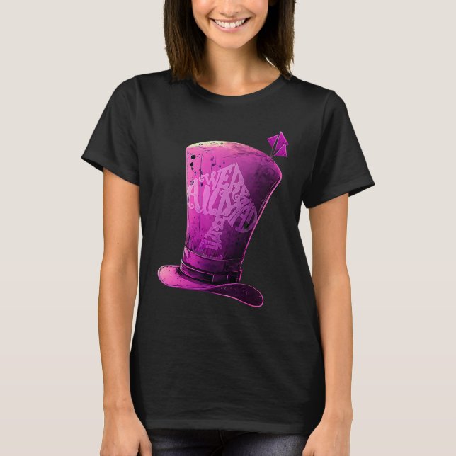 Camiseta Purple Mad Hatter  We're All Mad Here (Anverso)