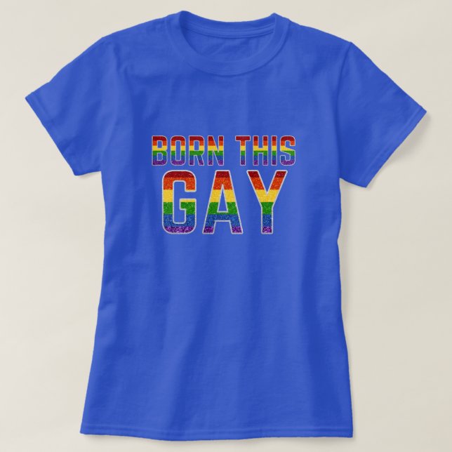Camiseta PURPURINA LGBT del arcoiris nació este gay (Diseño del anverso)