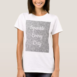 Camiseta Purpurina plateada Brillo todos los días personali