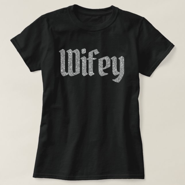 Camiseta Purpurina Silver Wifey (Diseño del anverso)