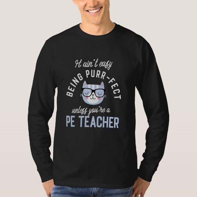 Camiseta Purr-Fect PE Teacher Funny Sports Idea PE Teachers (Anverso)