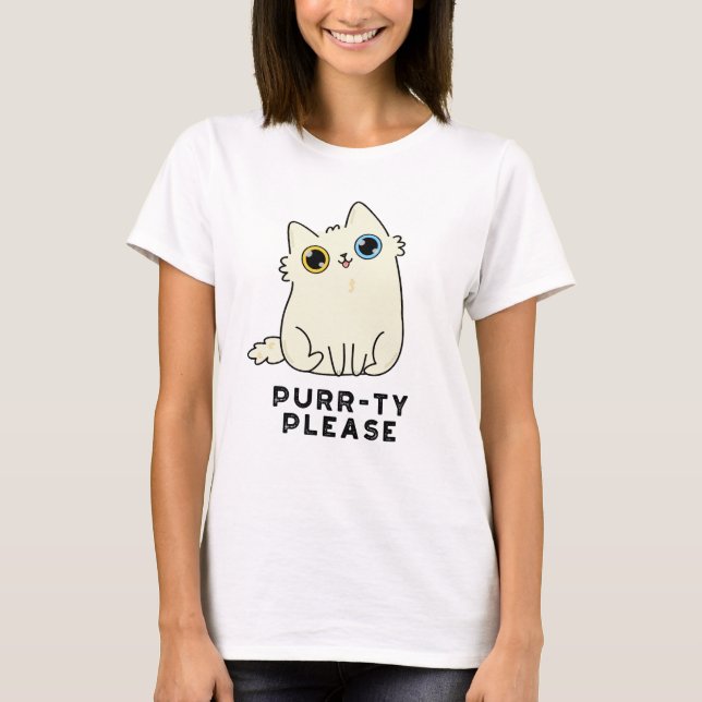 Camiseta Purr-ty Please Funny Kitty Cat Pun (Anverso)
