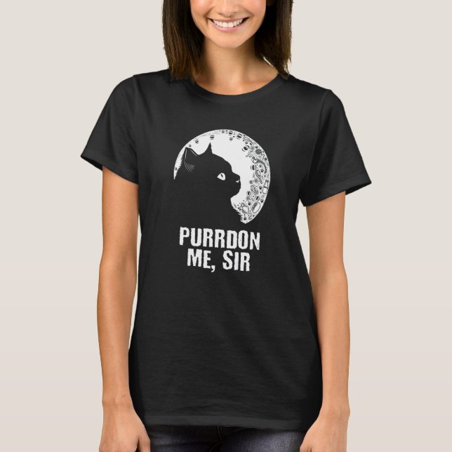 Camiseta Purrdon Me Sir Cat   Kitten Humor Coworker Boss (Anverso)