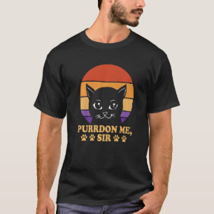Camiseta Purrdon Me Sir Cat Lover Humor Gatito Funny Cowork