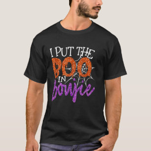 Camiseta Puse a Boo en Boujie Funny disfraz de Halloween Bo