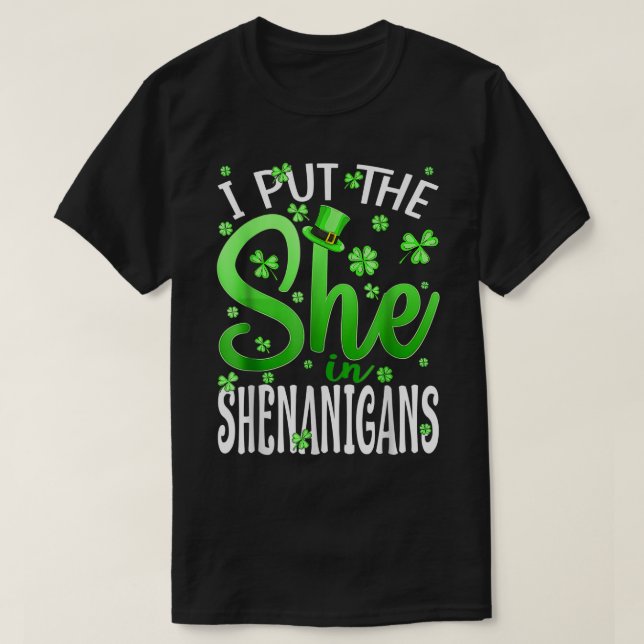 Camiseta Puse A La Mujer En Shenanigans Shamrock St Patri (Diseño del anverso)