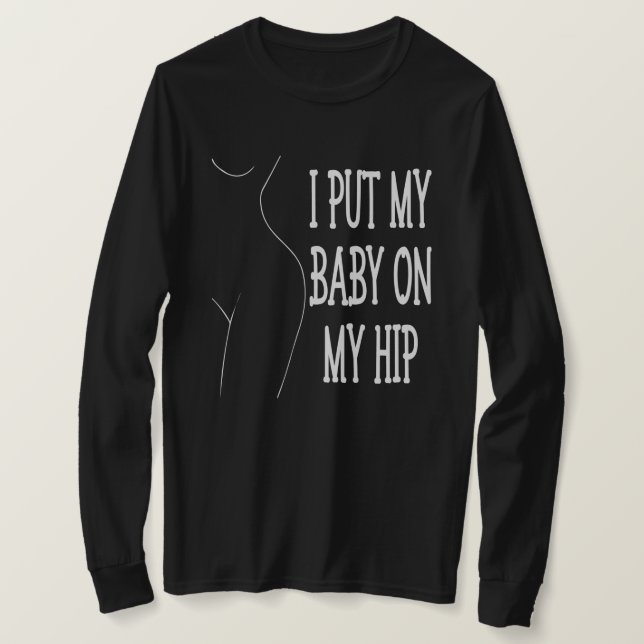 Camiseta Puse A Mi Bebé En Mi Hip Famosa Mamá Y Bebé, 2/2 (Anverso del diseño)