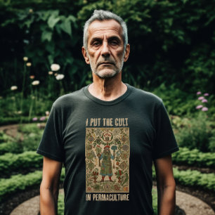 Camiseta Puse el culto en la permacultura