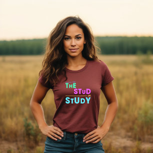 Camiseta Puse el estudio en estudio - Gracioso diseño estud