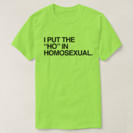 CAMISETA PUSE EL HO EN HOMOSEXUAL
