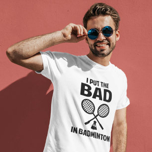 Camiseta Puse el malo en bádminton