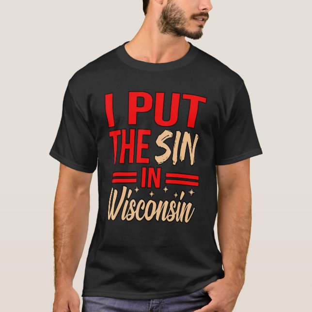Camiseta Puse El Pecado En Wisconsin (Anverso)