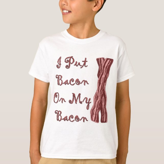 Camiseta Puse el tocino en mi tocino (Anverso)
