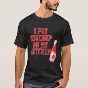 CAMISETA PUSE KETCHUP EN MI COCHETE