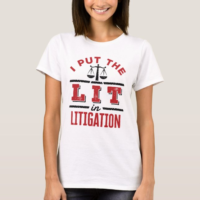 Camiseta Puse la luz en juicio del litigante de litigante (Anverso)