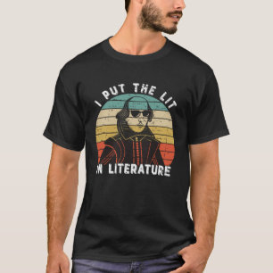 Camiseta Puse La Luz En La Literatura William Shakespeare