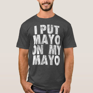 Camiseta Puse Mayo En Mi Acondicionamiento De Mayo Gracioso
