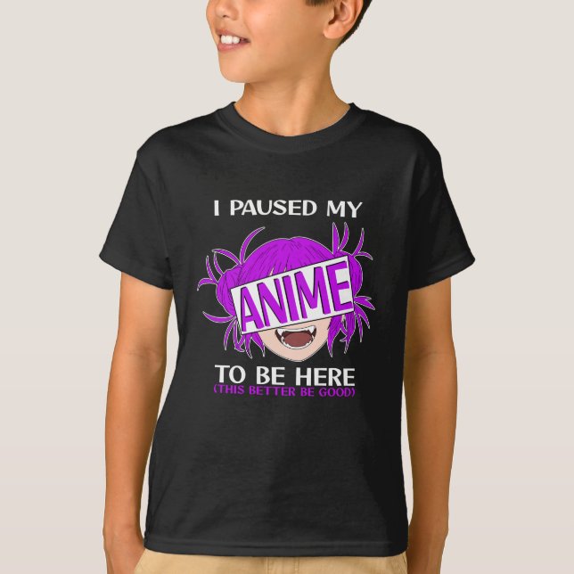 Camiseta Puse mi Anime para estar aquí (Anverso)