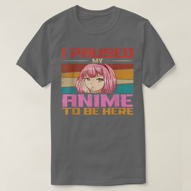 Camiseta Puse Mi Anime Para Estar Aquí Merch Adolescentes C (Diseño del anverso)