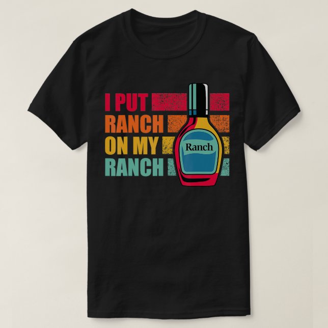 Camiseta Puse Rancho en mi divertida cosecha de rancho para (Diseño del anverso)
