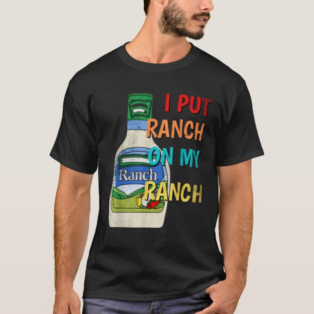 Camiseta Puse Rancho En Mi Rancho Condimento De Ensalada Gr (Anverso)